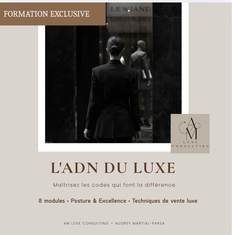 L'ADN du Luxe — Formation AM Luxe Consulting